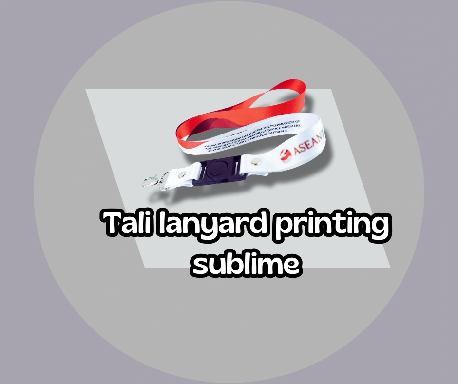 Tali Lanyard Printing Sublime di Cirebon